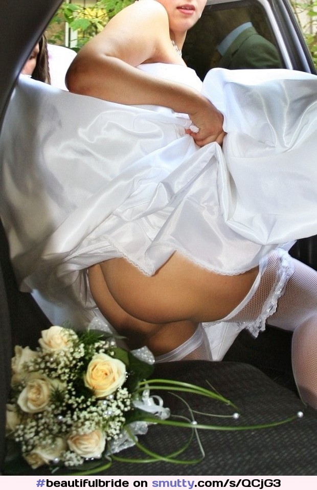 #beautifulbride#weddingday#bridalcar#awkwarddress#accidentalexposure#barebottom#exposed