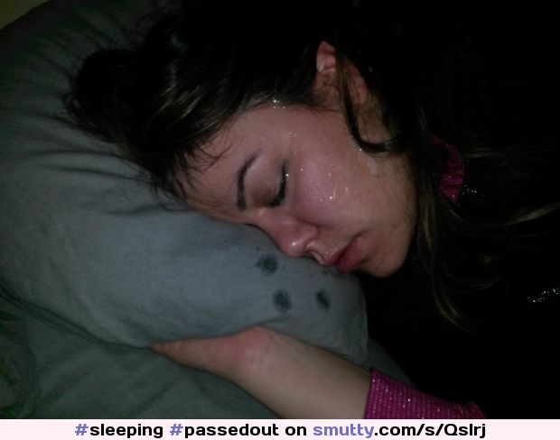 #sleeping #passedout #cum