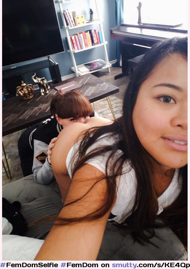 Femdomselfie Femdom Selfie Lezdom Onherknees Asian Ass