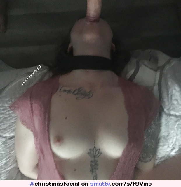 #christmasfacial #bound #bondage #bdsm #nicetits #tattoo #cocksucking #facefucking