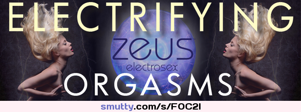 Electrifying Orgasms