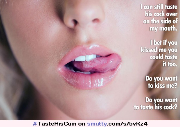 #TasteHisCum #CuckoldFantasty #CuckoldCaptions #CuckoldFantasies #LickingHerLips