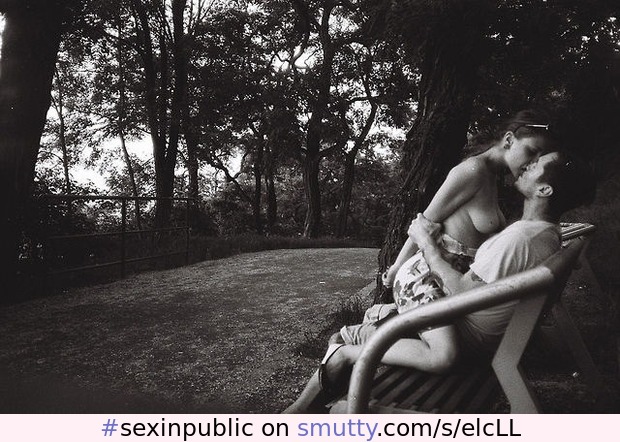 #sexinpublic#publicpark#bench#public#lovers