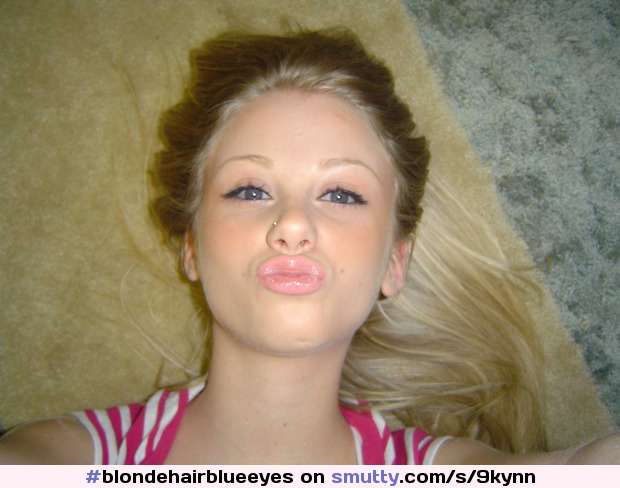 #blondehairblueeyes #lipspuckered #beautifulface