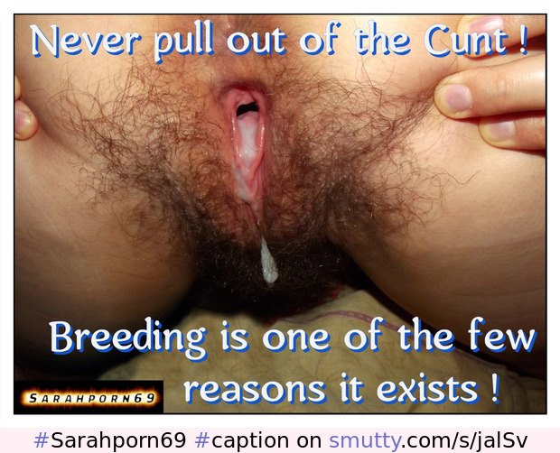 #Sarahporn69#caption#nopullout#breeding#cuminside