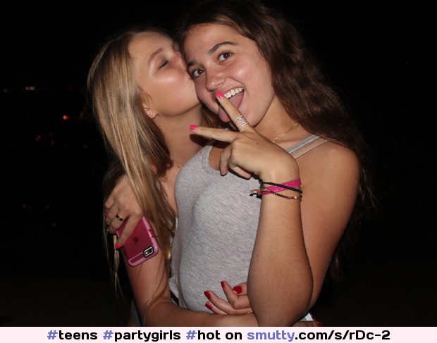 #teens #partygirls #hot