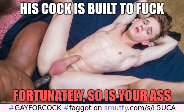 #GAYFORCOCK #faggot #turnGay #boyPussy #captiond #fuckhole #cumdump #bareback #anal #RAWISLAW #worshipCOCK