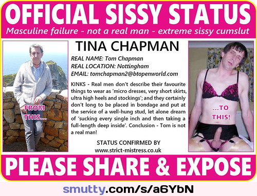 Tom (Tina) Chapman from Nottingham UK loves exposure on the web!  #sissy #tomchapman #slutty #faggotslut #nottingham