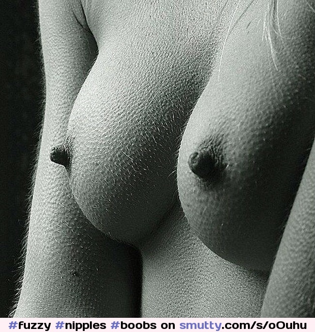 #fuzzy #nipples #boobs
