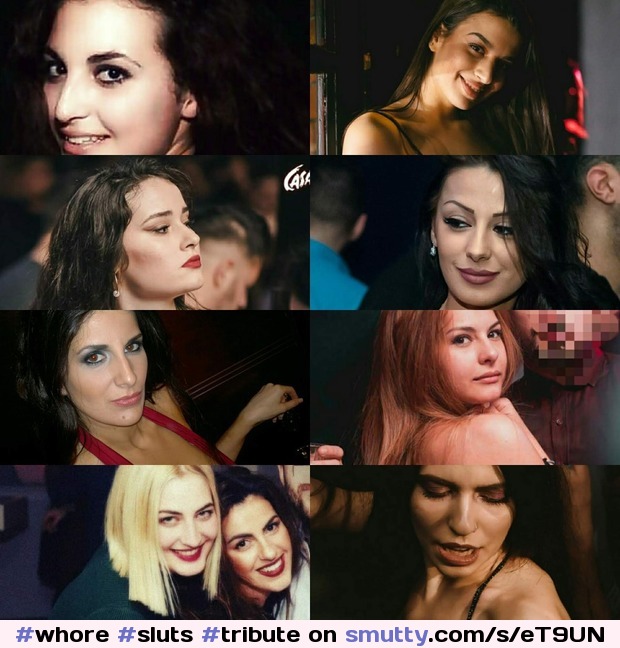 #whore #sluts #tribute #faces #whores