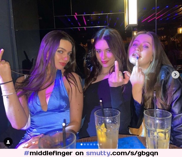 #middlefinger #badgirls