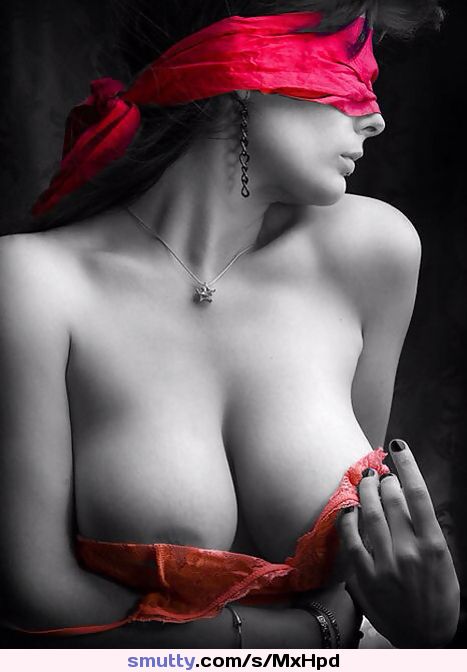 #blindfold#brunette#nipslip#NippleSlip#red#spotcolor#Colorkey#SplashOfColor#TouchOfColor#photography#lightandshadow#BlackAndWhite#boobs#tits