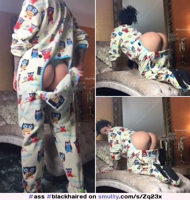 #ass #blackhaired #pajamas