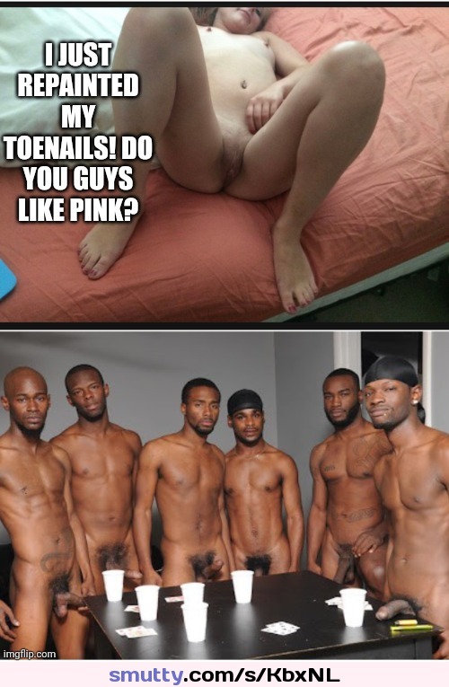 They like Pink! #bbc #bbcslut #pinktoenails #gangbang
