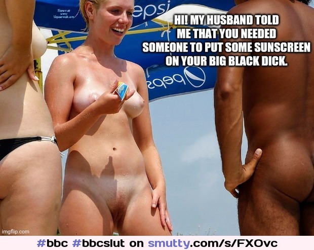 #bbc #bbcslut #bbccaptions #captions #slutwife #pussy #beach #slut #bigblackdick #bigblackcock #cuckold #hotwife #wife #nakedwife