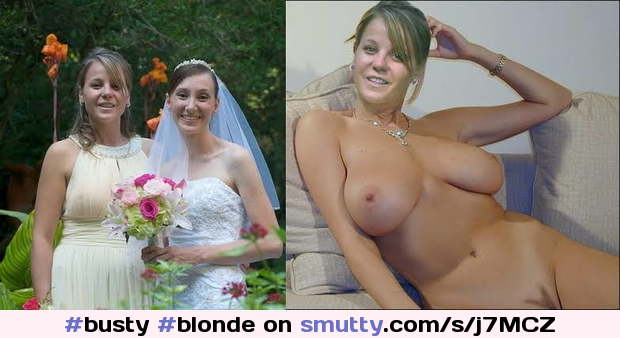 #busty #blonde #bridesmaid #onoff #SlimAndStacked