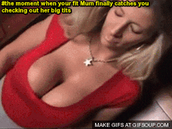 #Mom #Mum #Mother #finally #caught #Son #looking #bouncing #BigTits #Taboo #FamilyFun #Caption #GIF